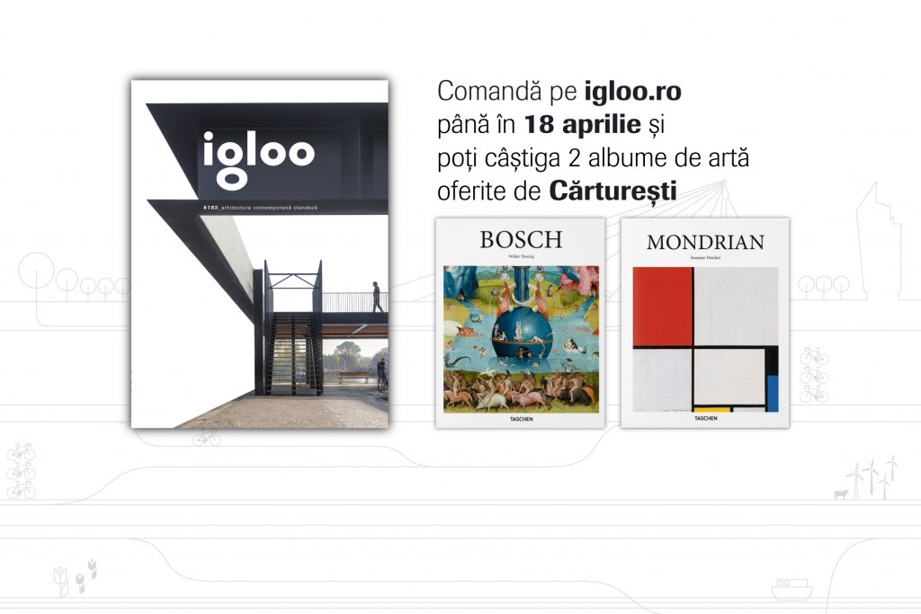 UPDATE CONCURS! Descoperă arhitectura contemporană olandeză în igloo #183