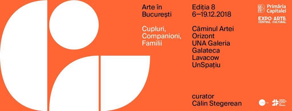 Arte în București 2018: cupluri, companioni, familii în artele plastice din București