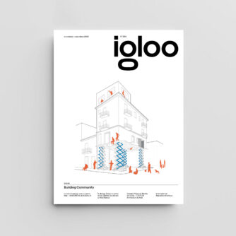 igloo 234 / Building Community / octombrie – noiembrie 2026