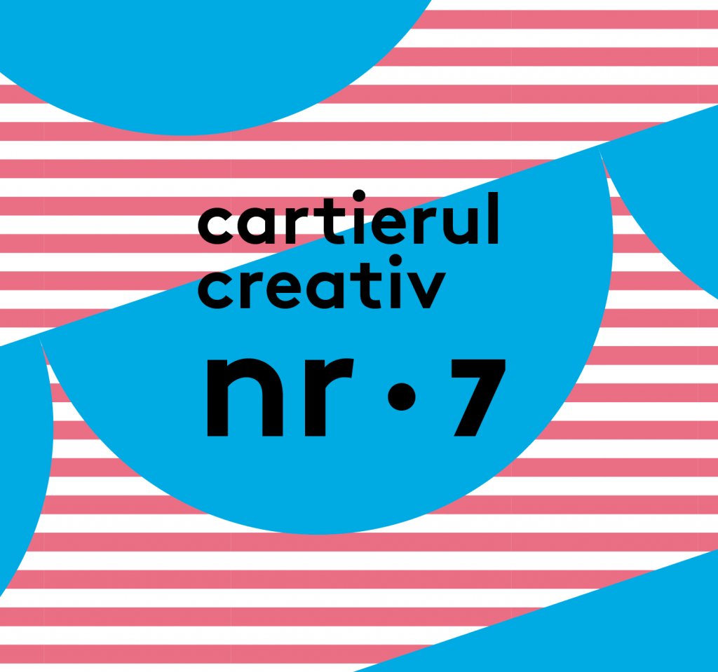 Se lansează ziarul Cartierul Creativ nr. 7 | Jurnal de cartier