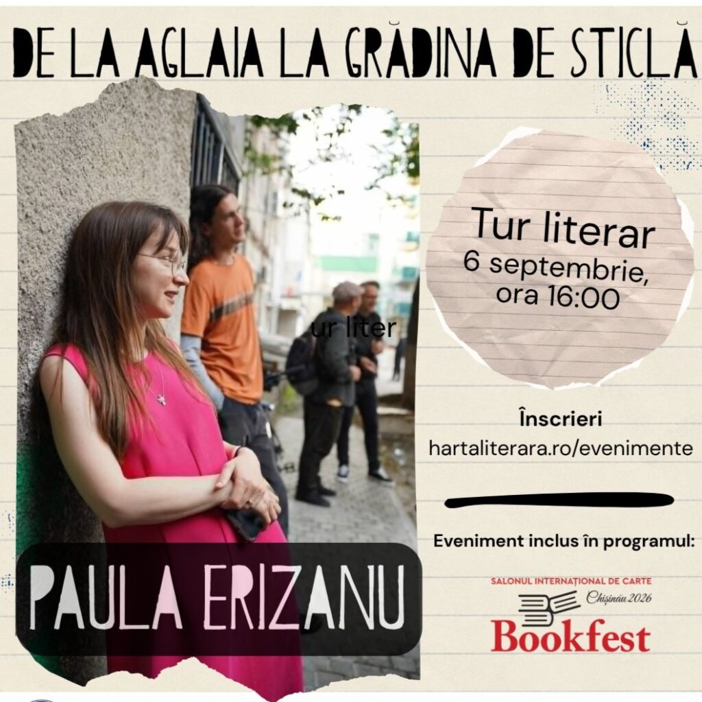 Harta Literară ajunge la Chișinău pe 6 și 7 septembrie: orașul între memorie, literatură și povești trăite