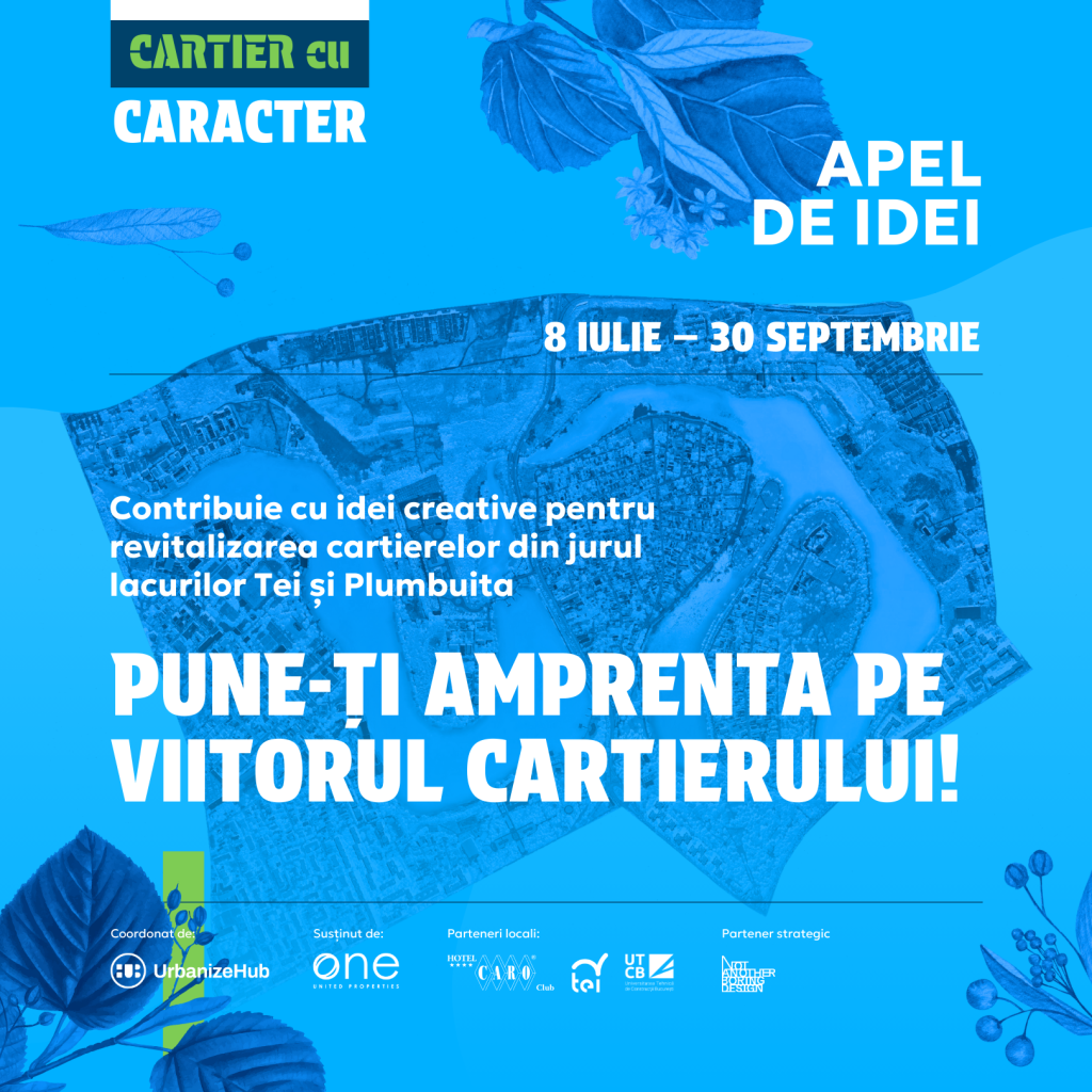 Lansarea apelului de idei „Cartier cu Caracter”: Zona Plumbuita-Tei