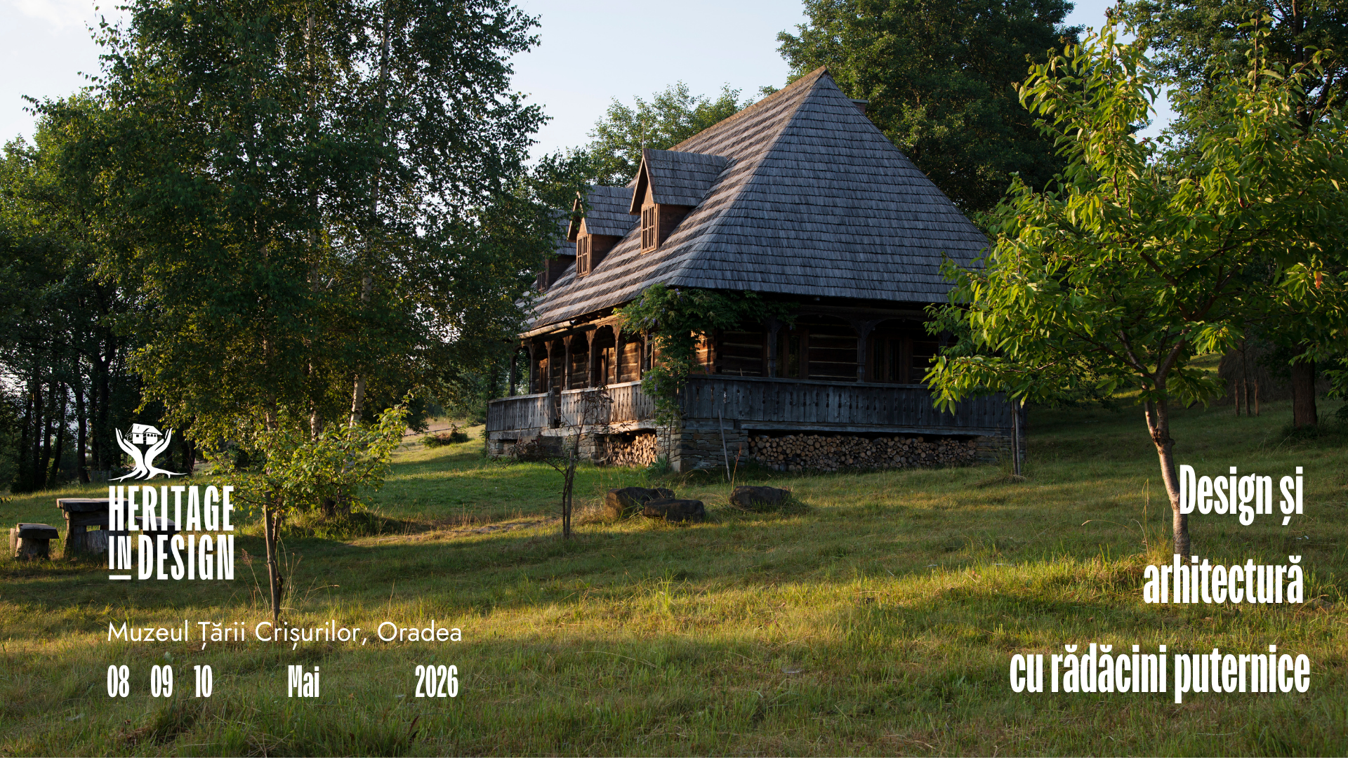 Heritage in Design – ediția a II-a. 8–10 mai 2026 | Muzeul Țării Crișurilor, Oradea