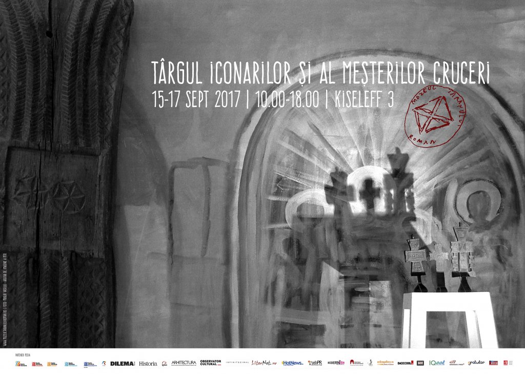Târgul iconarilor și al meșterilor cruceri. 15-17 septembrie 2017 la Muzeul Național al Țăranului Român