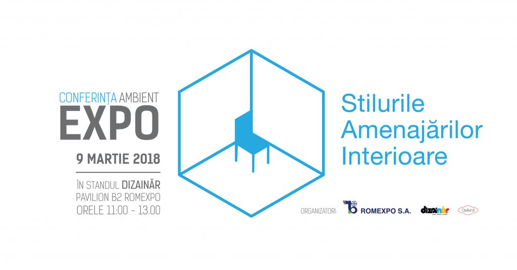 Glam, eclectic, retro, minimalist, industrial: Stilurile amenajărilor interioare @ Ambient Expo
